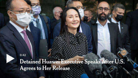 U.S. Agrees To Release Huawei Executive In Case That Strained Ties With China